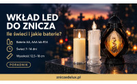 Wkład LED do znicza na baterie: ile świeci i jaki wybrać